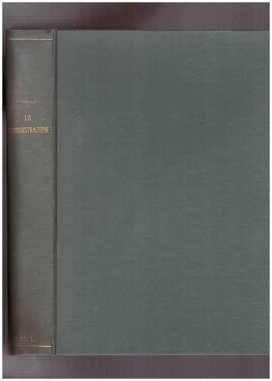 La Somministrazione Volume Settimo Tomo Secondo Fasc. 3° - Renato Corrado - copertina