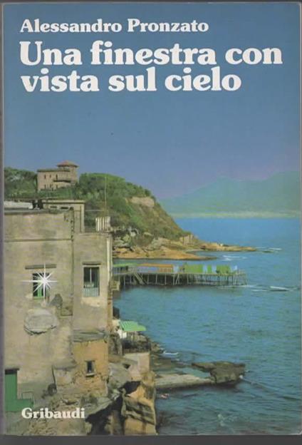 una finestra con vista sul cielo - Alessandro Pronzato - copertina