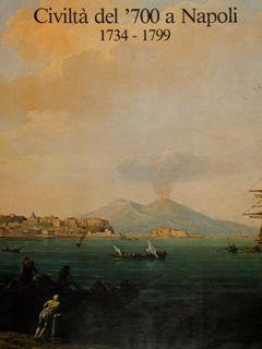 Civiltà del '700 a Napoli. 1734-1799. (2 vol.) - Nicola Spinosa - copertina