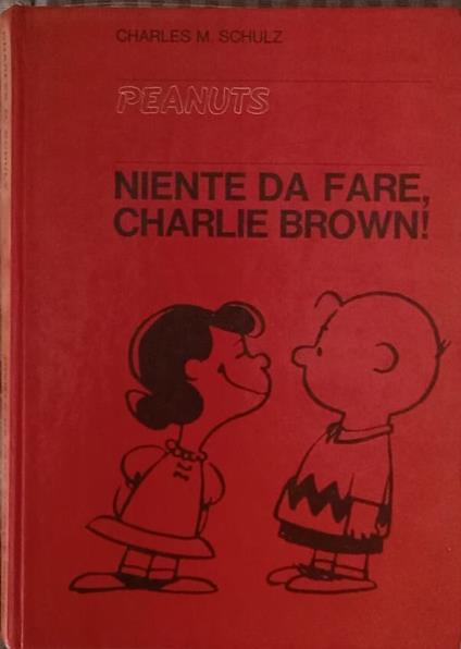 Niente da fare, Charlie Brown - Charles M. Schulz - copertina
