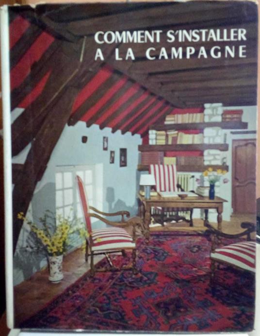 Comment s'installer a la campagne - Madeleine Fuchs - copertina