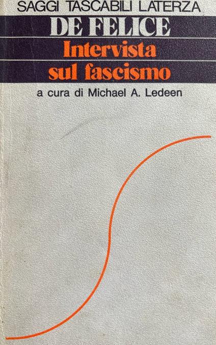 De Felice. Intervista sul fascismo - Michael A. Ledeen - copertina