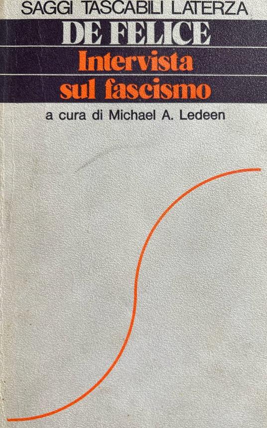 De Felice. Intervista sul fascismo - Michael A. Ledeen - copertina