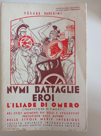 Numi battaglie eroi L'Iliade di Omero - Cesare Paperini - copertina
