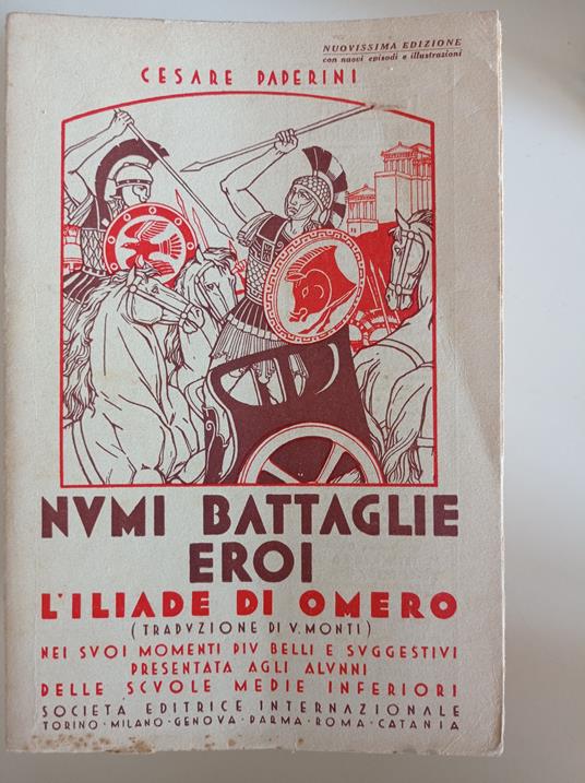 Numi battaglie eroi L'Iliade di Omero - Cesare Paperini - copertina