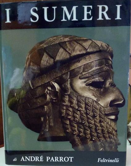 I Sumeri - André Parrot - copertina