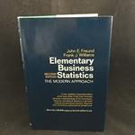 Elementary Business Statistics: The Modern Approach