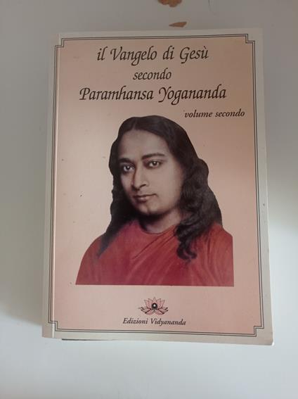 Il Vangelo di Gesù secondo Paramhansa Yogananda (Vol. 1) - copertina