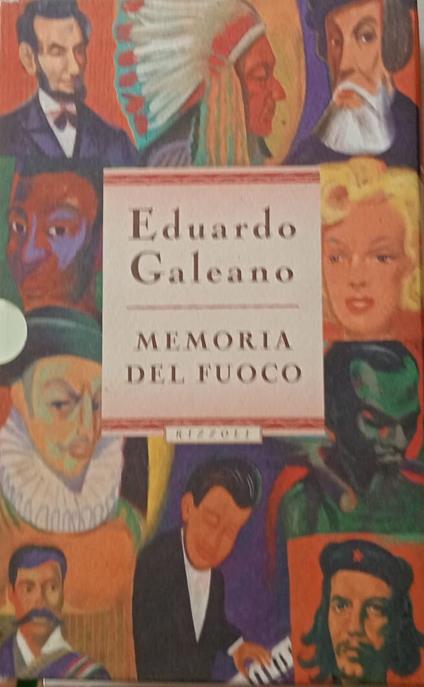 Memoria del fuoco - Eduardo Galeano - copertina