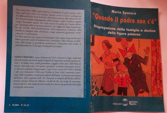 Quando il padre non c'è. Disgregazione della famiglia e declino della figura paterna - Mario Spataro - copertina