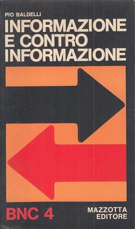 Informazione e contro informazione - Pio Baldelli - copertina