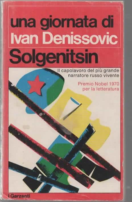 Una giornata di Ivan Denissovic - Aleksandr Solgenitsin - copertina