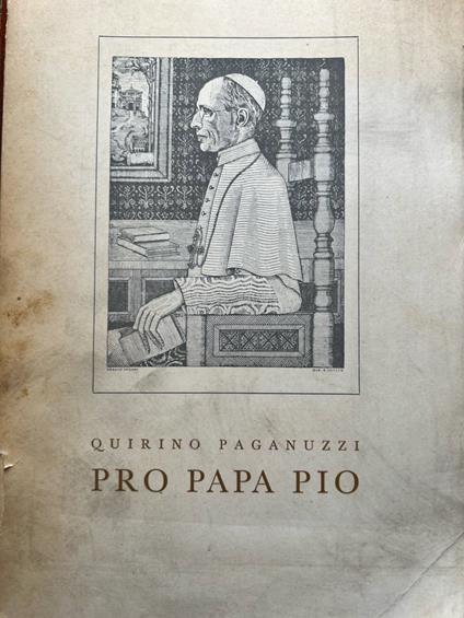 Pro Papa Pio - Quirino Paganuzzi - copertina
