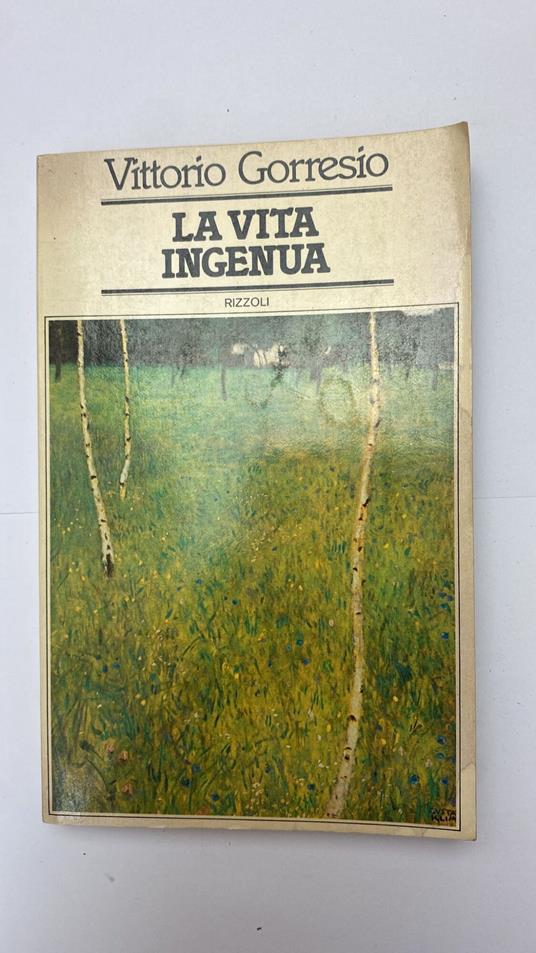 La vita ingenua - Vittorio Gorresio - copertina