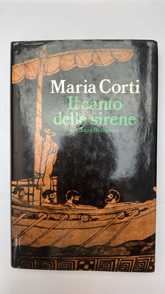 Il canto delle sirene - Maria Corti - copertina