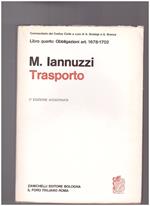 Trasporto Libro Quarto: Obbligazioni art. 1678-1702