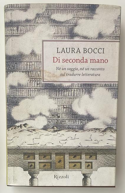 Di seconda mano. Né un saggio, né un racconto sul tradurre letteratura - copertina