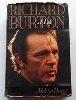 Richard Burton. A Life
