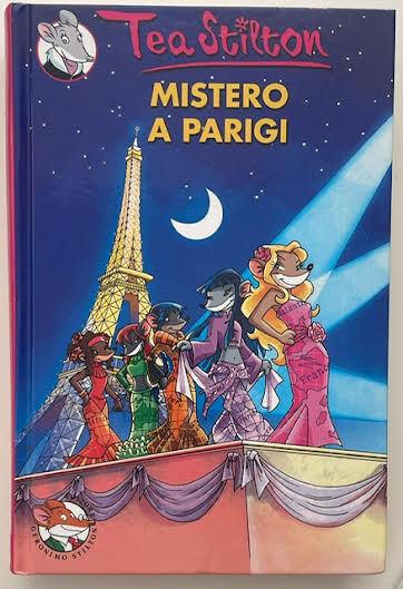 Mistero a Parigi - Tea Stilton - copertina