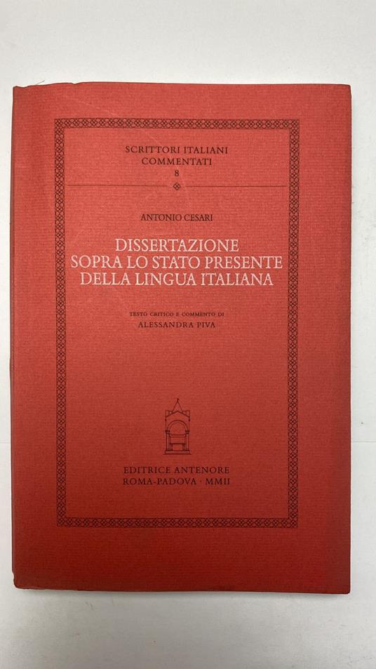 Dissertazione sopra lo stato presente della lingua italiana - Antonio Cesari - copertina
