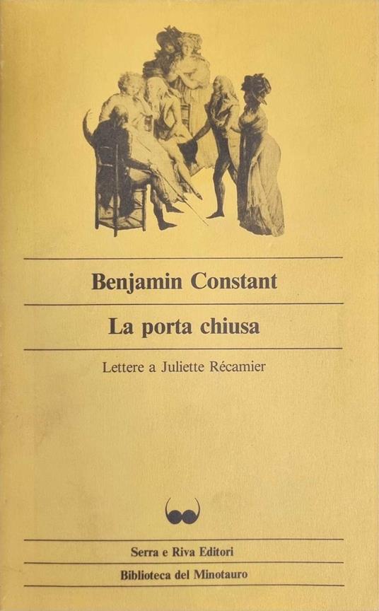 La porta chiusa.Lettere a Juliette Récamier - Benjamin Constant - copertina