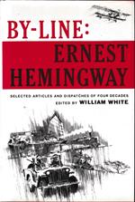 By Line: Ernest Hemingway