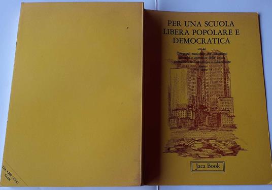 Per una scuola libera popolare e democratica (atti del Convegno nazionale di Rimini 1975) - copertina