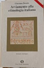Avviamento alla etimologia italiana. Dizionario etimologico