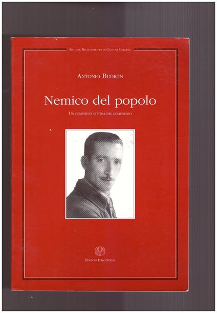 Nemico del popolo Un comunista vittima del comunismo - copertina