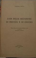 Lodi delle accademie di Perugia e di Oxford