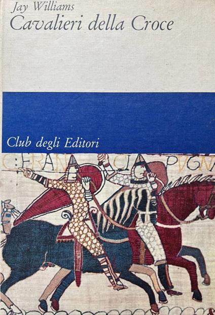 Cavalieri della Croce - Jay Williams - copertina