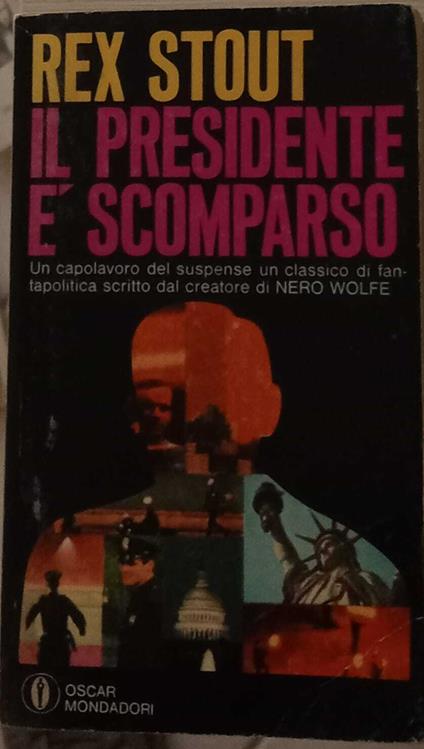 Il presidente è scomparso - Rex Stout - copertina