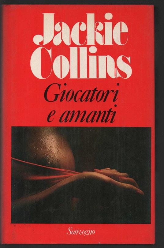 Giocatori e amanti - Jackie Collins - copertina