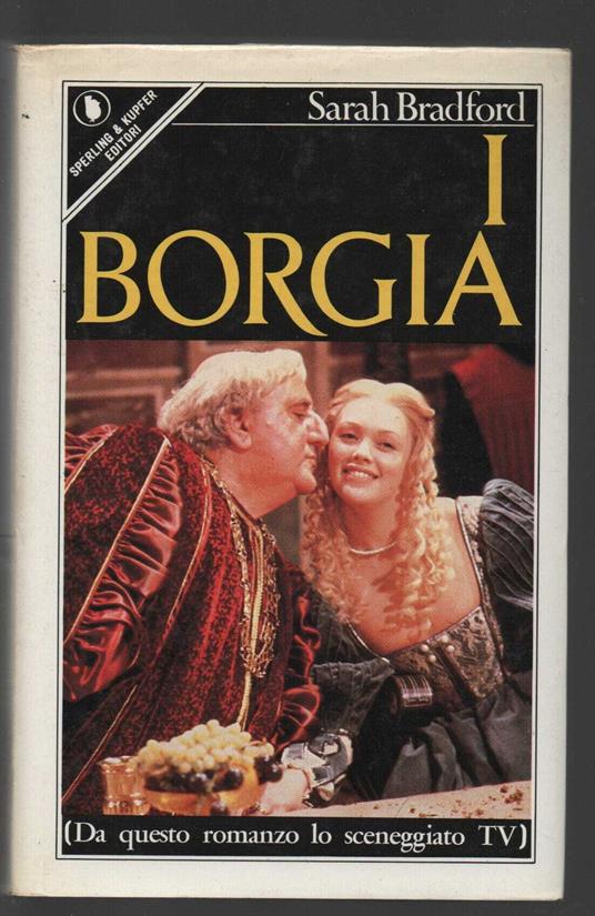 I borgia - Sarah Bradford - copertina