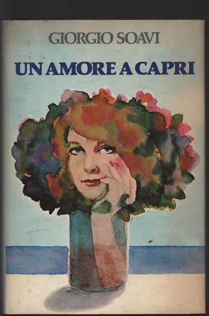 Un amore a Capri - Giorgio Soavi - copertina