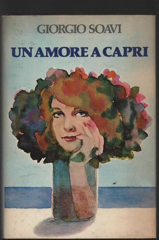 Un amore a Capri - Giorgio Soavi - copertina