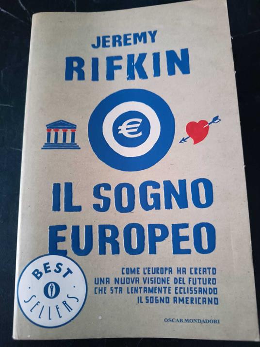 Il sogno europeo - Jeremy Rifkin - copertina