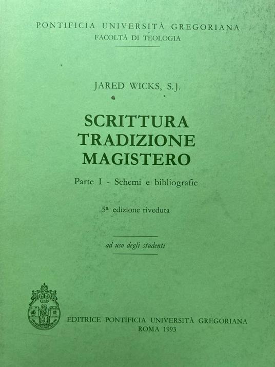 Scrittura tradizione magistero. Parte I - Schemi e bibliografia - copertina