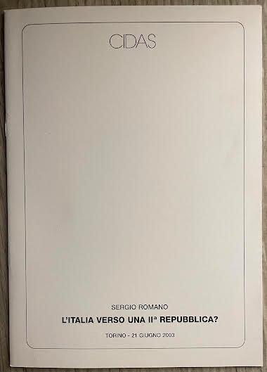 L' Italia verso una IIa Repubblica? - Sergio Romano - copertina