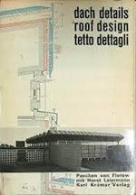 Dach details roof design tetto dettagli