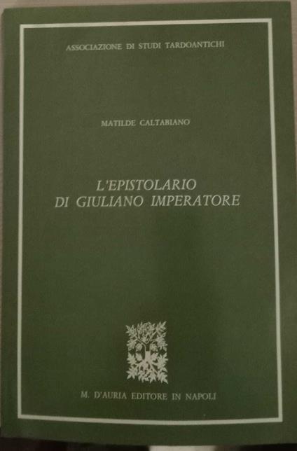 L' epistolario di Giuliano imperatore - copertina