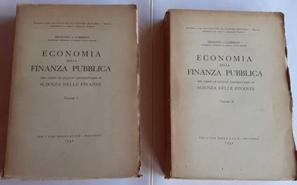 Economia della finanza pubblica. Volume I II - Ernesto D'Albergo - copertina