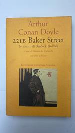 221b Baker Street. Sei ritratti di Sherlock Holmes