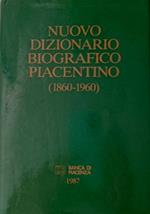 Nuovo dizionario biografico piacentino (1860-1960)
