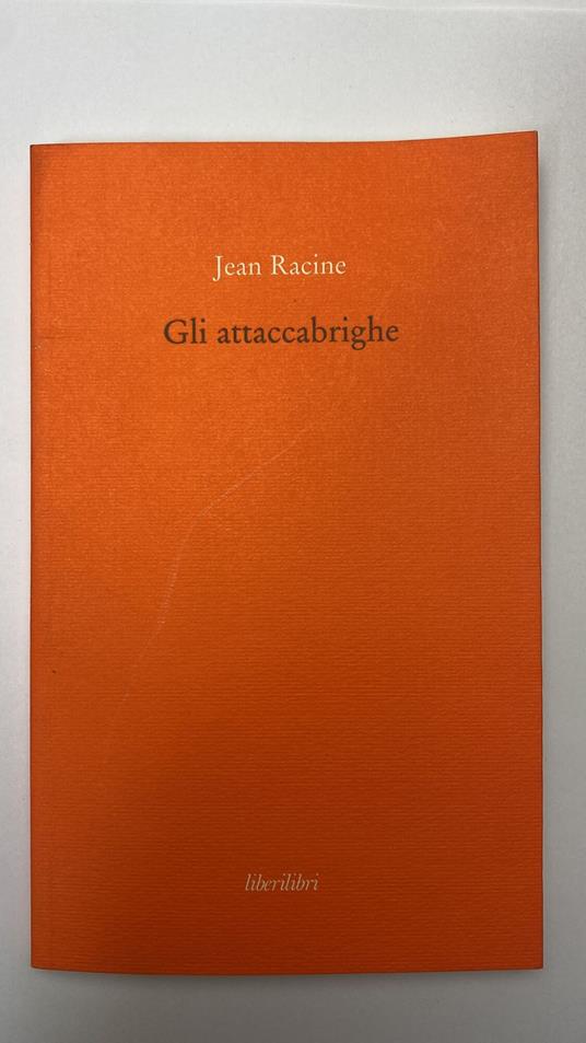 Gli attaccabrighe - Jean Racine - copertina