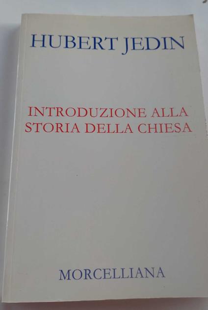 Introduzione alla storia della Chiesa - Hubert Jedin - copertina