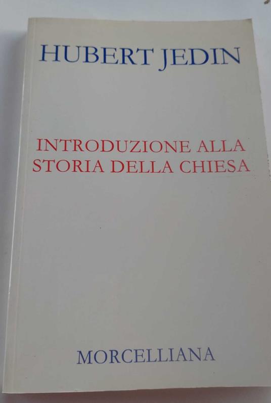 Introduzione alla storia della Chiesa - Hubert Jedin - copertina