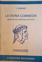 La divina commedia riassunto con dizionario dei nomi Paradiso