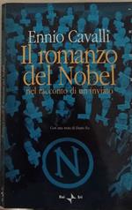 Il romanzo del Nobel nel racconto di un inviato