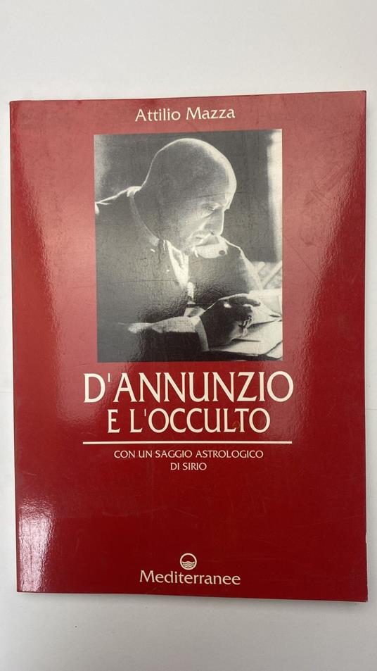 D'Annunzio e l'occulto - Attilio Mazza - copertina
